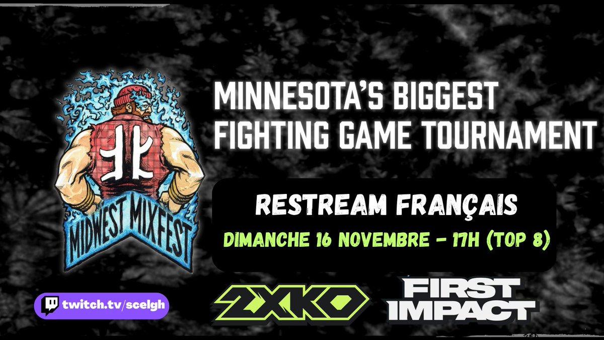 🇨🇵RESTREAM 2XKO🇨🇵

On continue la couverture des tournois 2XKO du circuit First Impact et ce weekend, ça sera au tour du Midwest Mixfest 🔥

On se donne rendez-vous pour le top 8 dimanche à 17h heure française pour le dernier major sur ce patch 👀
