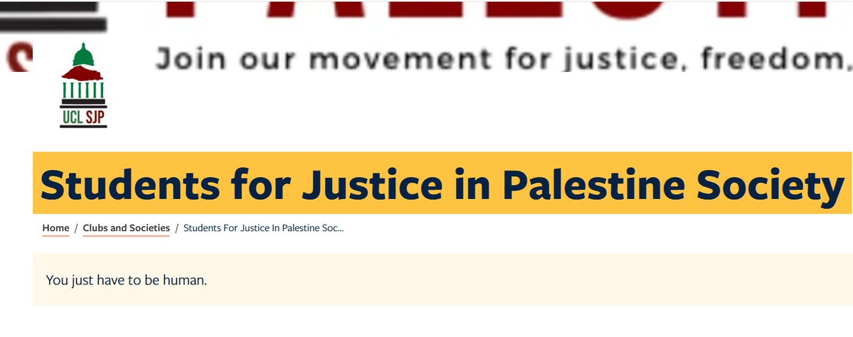 It's also worth pointing out that the organisation behind this event is an accredited UCL student society, whose tagline is "you just have to be human".

With the implication that those who do not subscribe to their particular brand of "justice in Palestine" are...something else