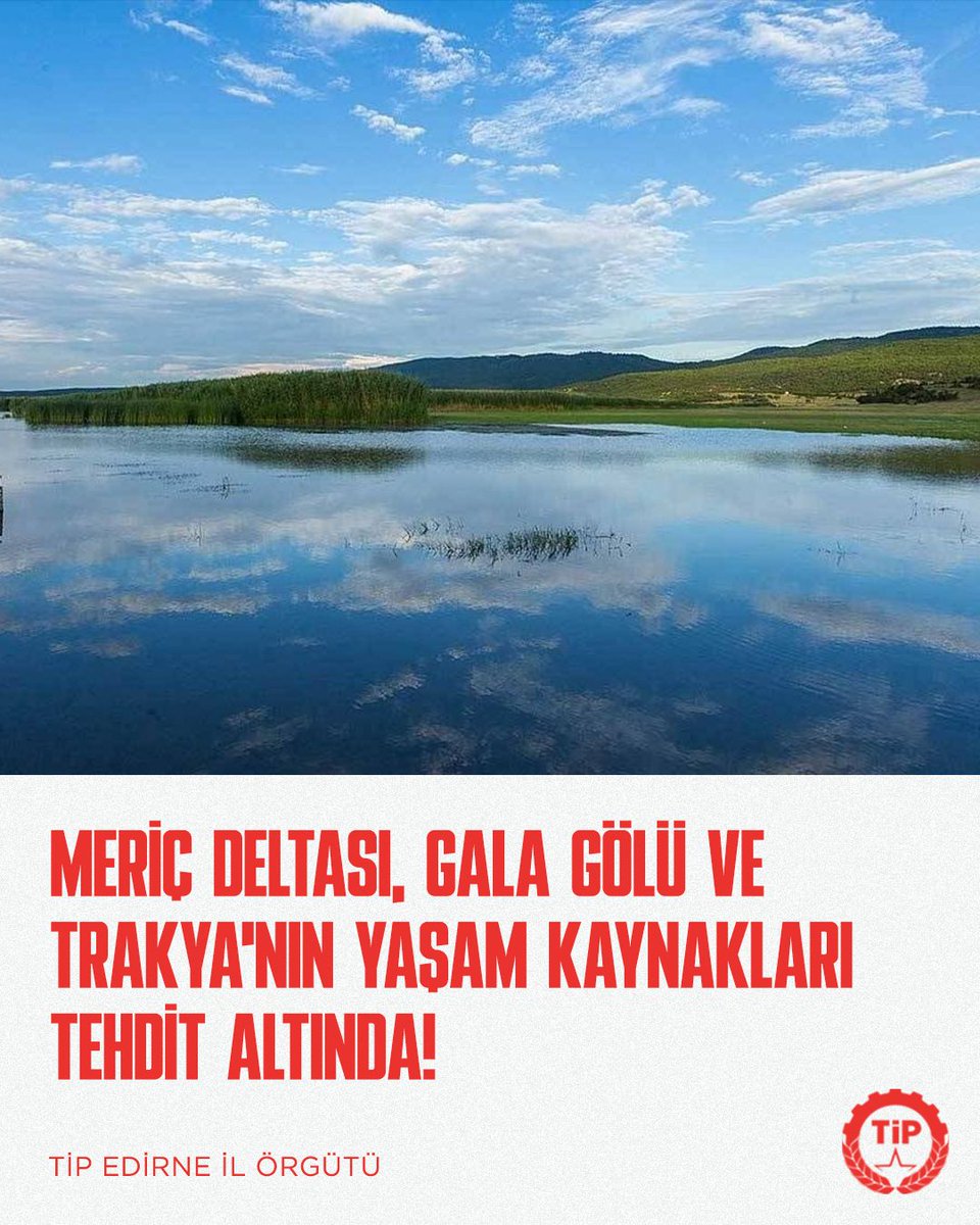 tip_edirne's tweet photo. Meriç Deltası’nın, Gala Gölü’nün, Trakya’nın su döngüsünün, biyoçeşitliliğinin ve yaşam kaynaklarının geri döndürülemez biçimde yok edilmesine izin vermeyeceğiz.

Biz bu coğrafyanın, tarımın, kuşların, toprağın, suyun ve yaşamın yanındayız.
Rantın, sermayenin ve talanın değil. https://t.co/l2LMf3P4xk