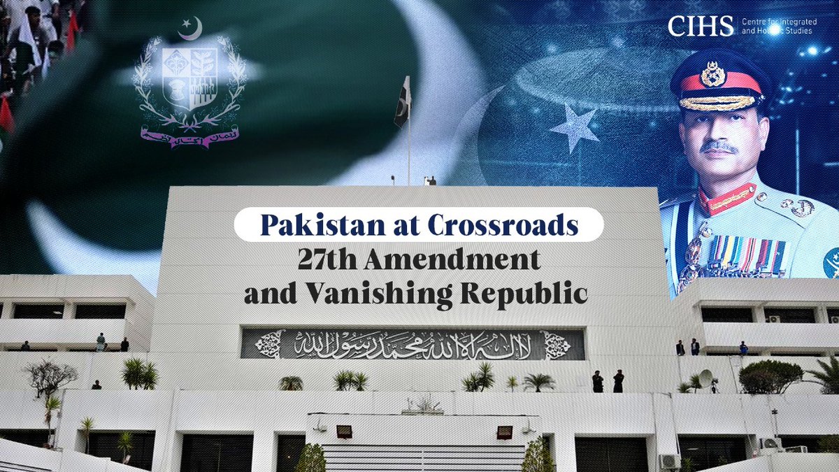 Pakistan at Crossroads: 27thAmendment and Vanishing Republic
When a state alters the rules that govern it, the transformation can arrive with force—or with formality. #Pakistan’s 27th Amendment represents the latter: a political restructuring that wields the authority of a coup
