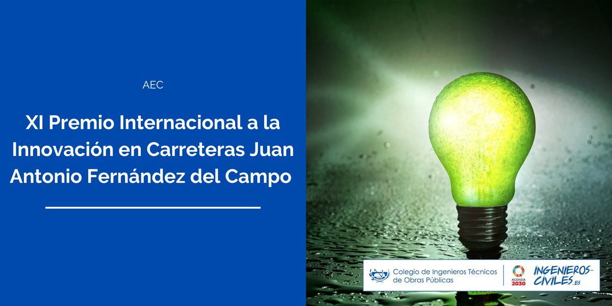 <a href="/aecarretera/">@aecarretera</a> presenta la novena edición del Premio Internacional a la #Innovación en #Carreteras Juan Antonio Fernández del Campo.

Hasta el 30 de junio, puedes enviar tu proyecto en #IngenieríaCivil: ow.ly/Rlgi50XqY1B

#SoyCITOP