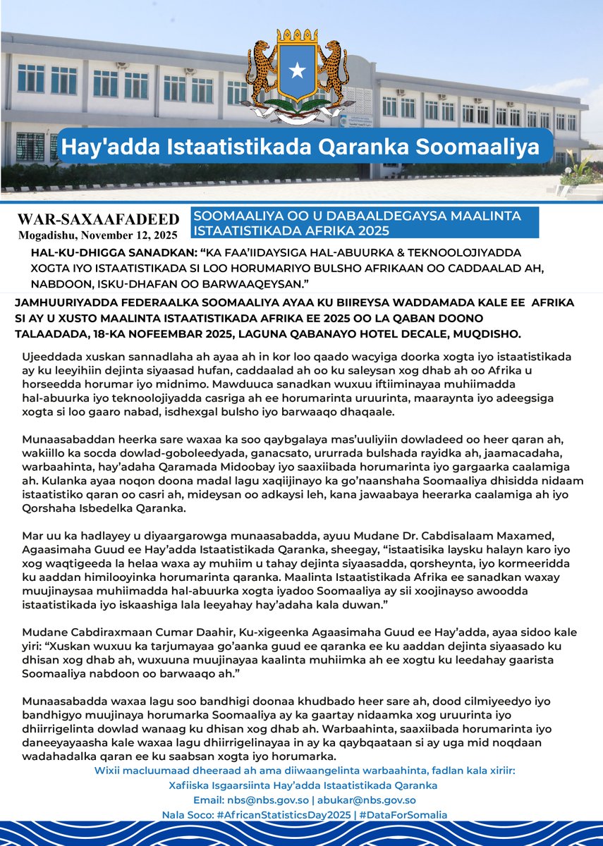 NBS_Somalia's tweet image. Somalia Marks African Statistics Day 2025!

Join us on 18 November at Decale Hotel, Mogadishu, as we commemorate this continental event under the theme “Leveraging Innovations in Data &amp;amp; Statistics to Promote a Just, Peaceful, Inclusive &amp;amp; Prosperous Society for Africans.”

The…