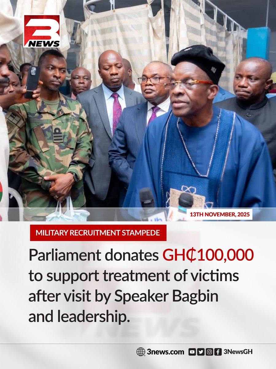 tv3_ghana's tweet photo. Parliament donates GH₵100,000 for the treatment of victims of the military recruitment stampede.

#3NewsGH #TV3GH https://t.co/w4RFyXuCOH