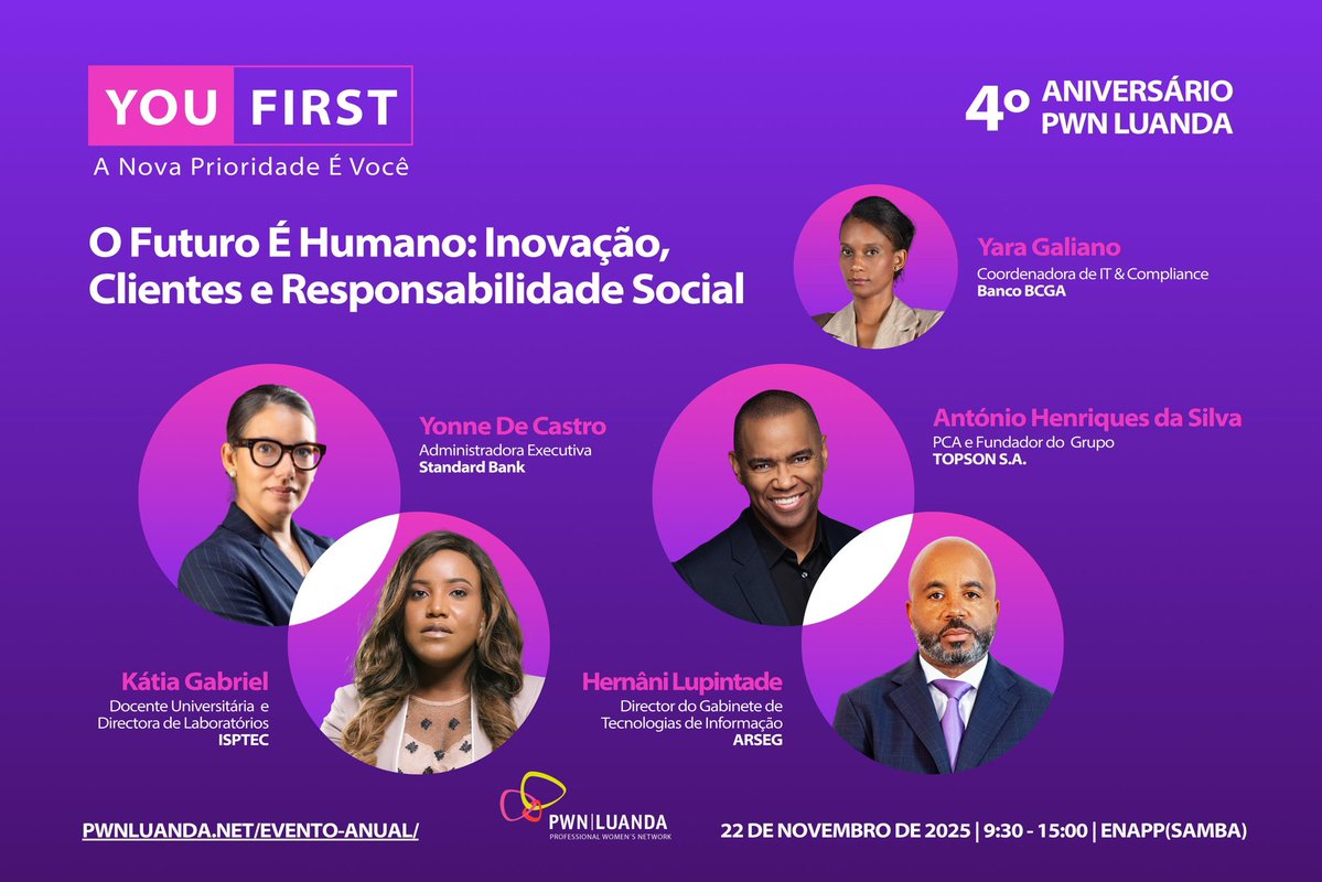 PWNLuanda's tweet image. ✨ Save the Date | 22 de Novembro de 2025 ✨

Sob o tema &quot;YOU FIRST – A Nova Prioridade é Você&quot;, este será um momento de partilha, inspiração e fortalecimento de networking.

Inscrições: pwnluanda.net/evento-anual/

#PWNLuanda #Liderança #Empoderamento #Networking #YouFirst #Luanda