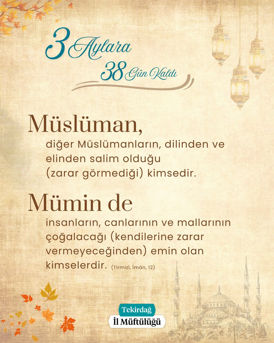 3 Aylara 38 Gün Kaldı.
#ÜçAylar #Recep 
#Şaban #Ramazan