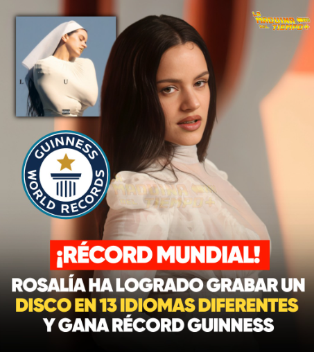 Rosalía logro su primer Record Guinness al ser la primer artista en la historia en cantar en 13 idiomas en un solo disco. Vuelve a romper los límites.