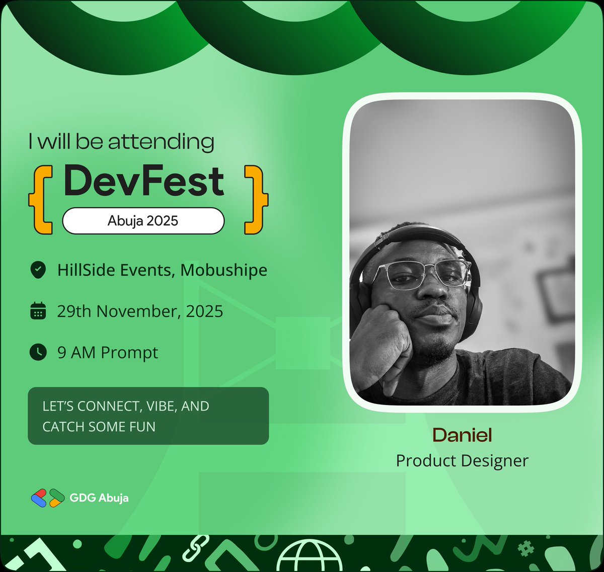 Will be at #DevFestAbuja2025, bigger, better, and unusual.😌

Register here; devfestabuja.com 
See y'all there!✨️