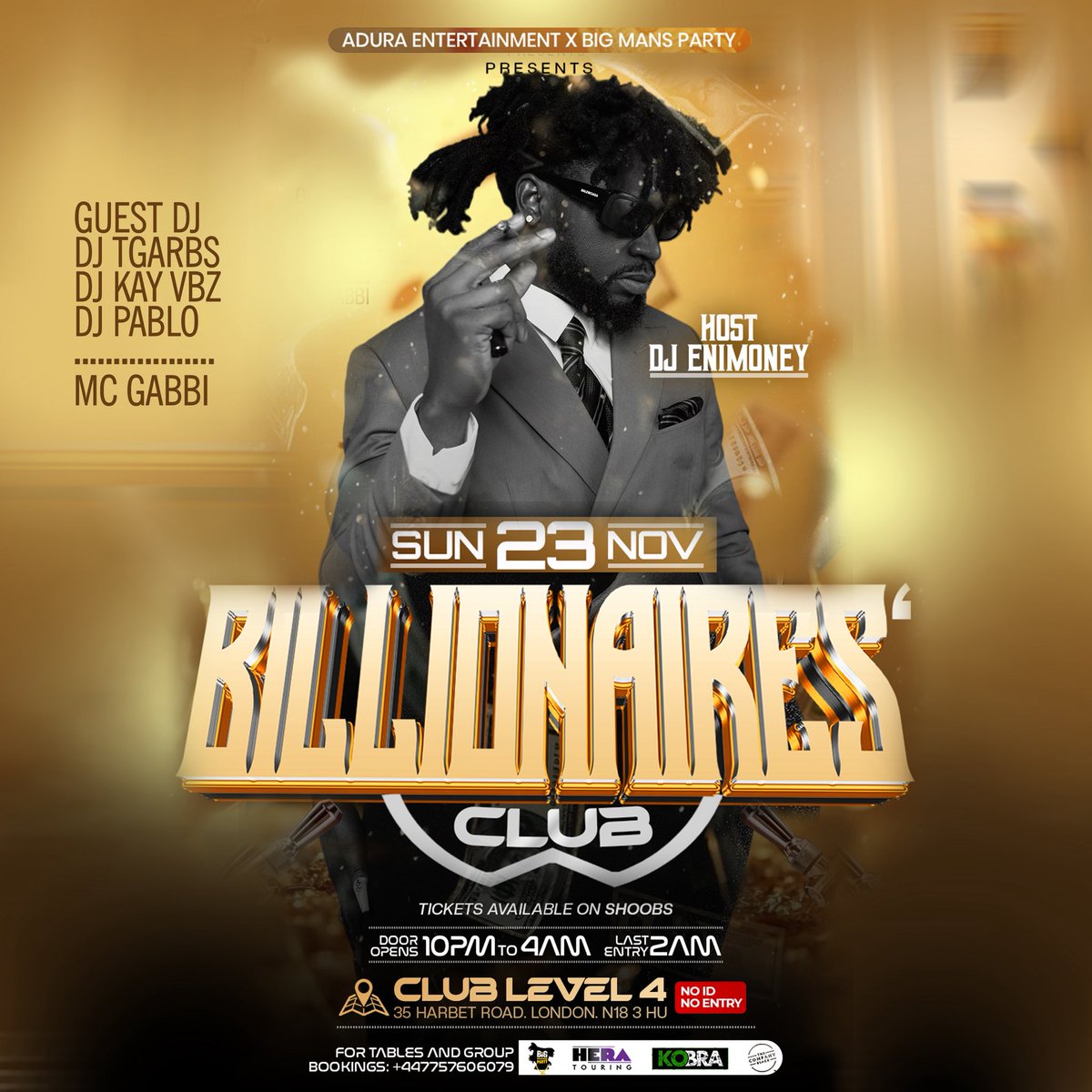 Bigmansparty's tweet photo. Star-studded night, Billionaire energy only 💰

Big Mans Party x Adura Entertainment keeping the city lit with BILLIONAIRES CLUB @ClubLevel4 

Sunday 23rd November | 10PM – 4AM
£15 Early Bird Tickets available https://t.co/8S2bgvp7pg https://t.co/OoqwBBLr1F