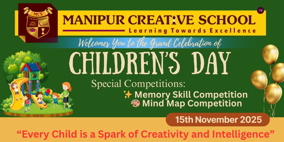 MCSImphal's tweet image. 🎉 Children’s Day 2025 at MCS! 🎉
Celebrating our young minds with exciting Memory Skill &amp;amp; Mind Map Competitions.
Because every child is a spark of creativity and intelligence. ✨
📅 15th November 2025
#ChildrensDay #ManipurCreativeSchool #MCS #LearningTowardsExcellence