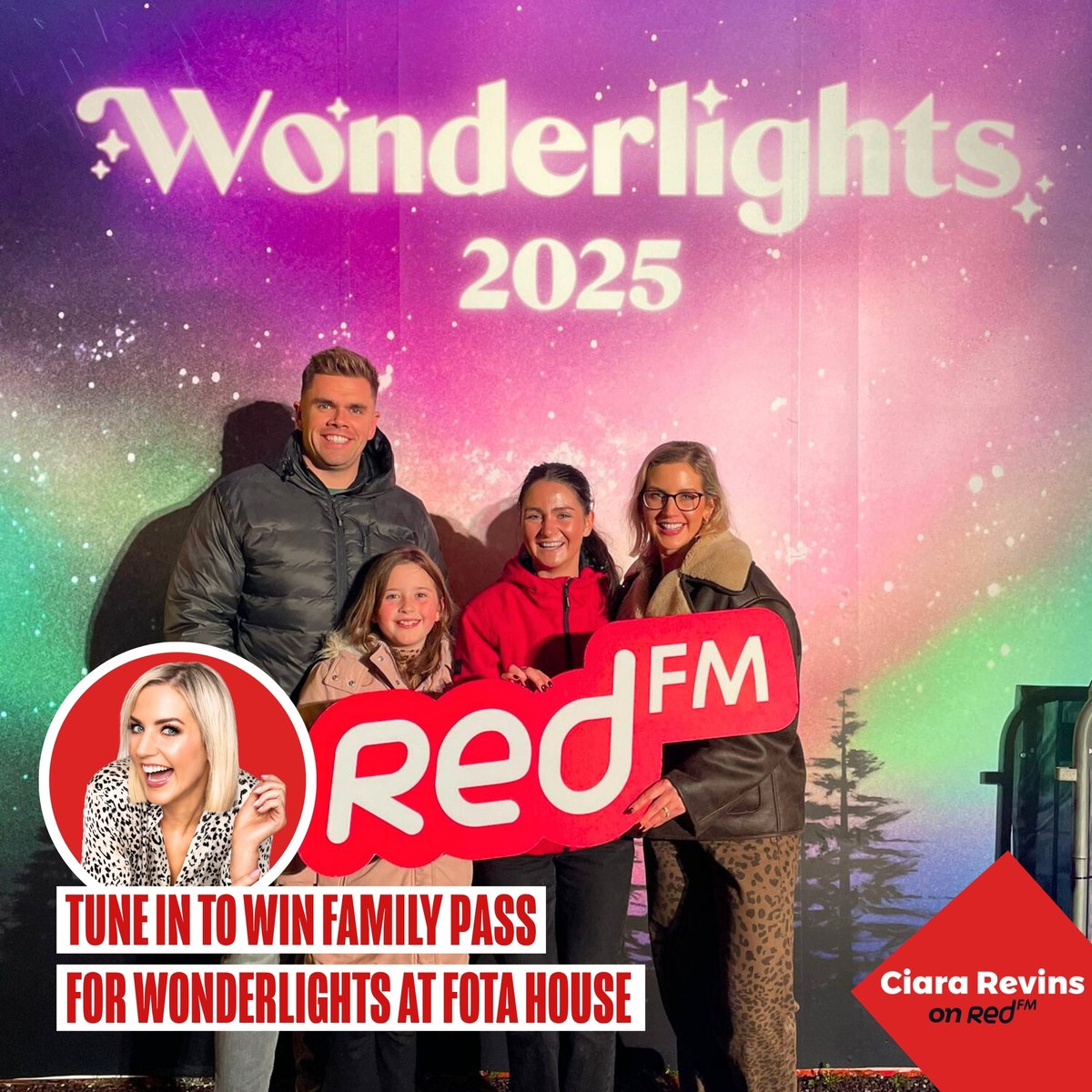 CorksRedFM's tweet image. Tune in to Ciara Revins from 12-4pm to WIN a FAMILY PASS for Wonderlights at FOTA House 💫