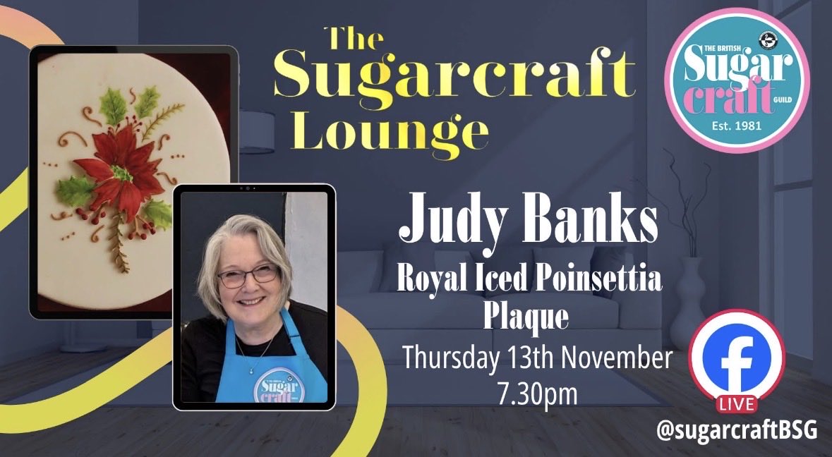 Our members are in for a treat tonight as it time for our monthly 'Live in the Lounge' demo in our private (members only) Facebook group, The Sugarcraft Lounge!

Judy Banks will be getting us in the Christmas spirit with a royal icing plaque, creating a beautiful poinsettia.