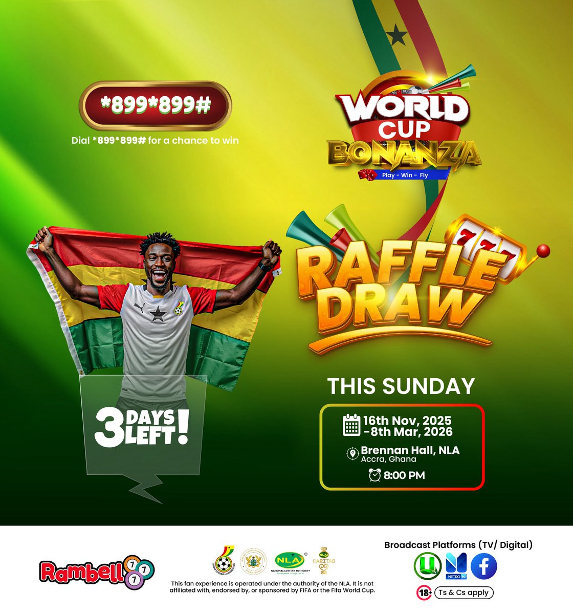 playrambell's tweet photo. The first Rambell #WorldCupBonanza draw is just 3 days away!
Ready to shout halftime tips to Coach Otto Addo live at the 2026 World cup in the USA, Canada or Mexico?
Dial *899*899# to play, win & fly!
#WorldCup2026withBlackstars
#PlayMoreWinMore
#PlayWinAndFly https://t.co/CCsLTeNBxu