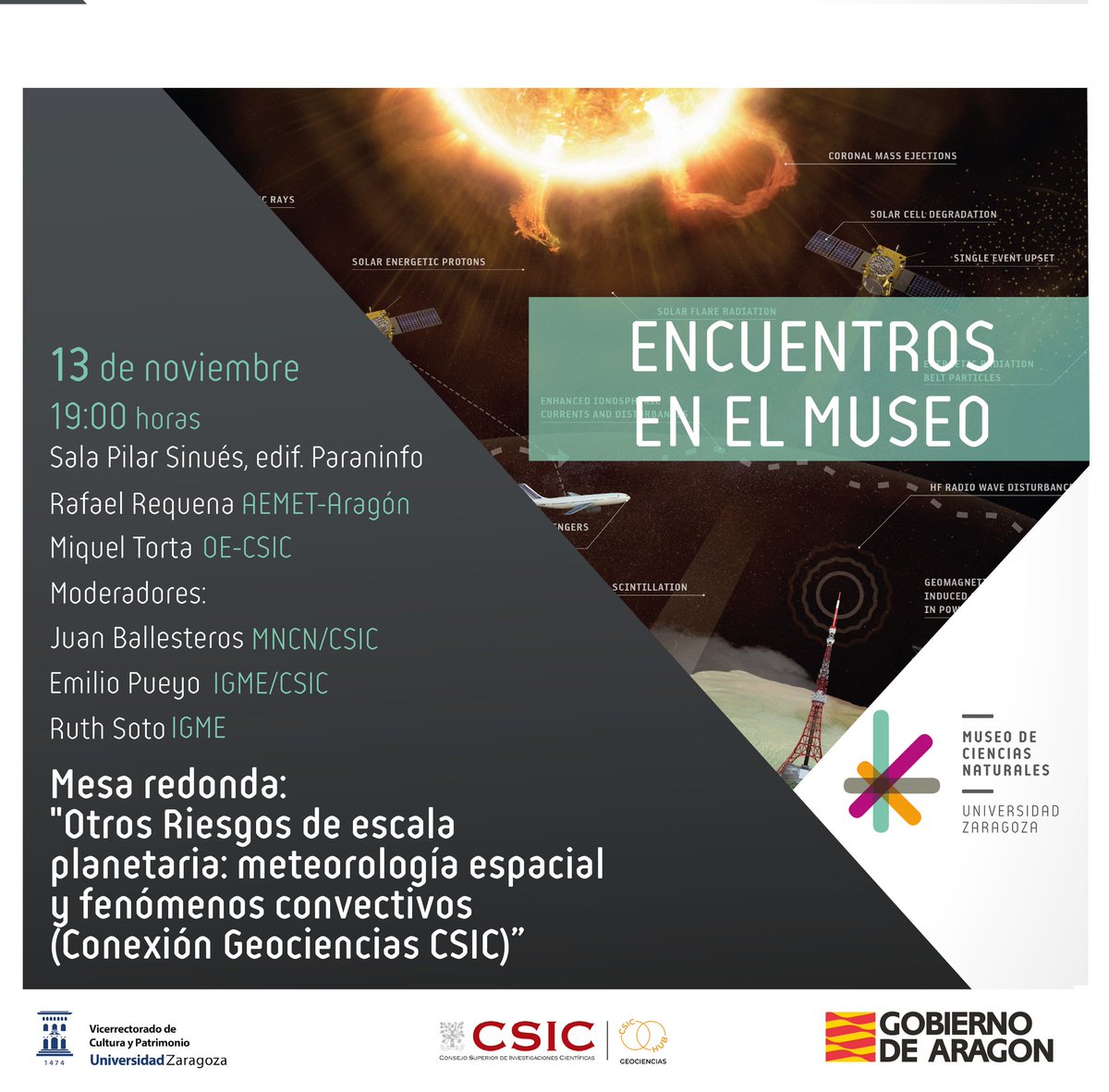 Está tarde a las 19:00 h hablaremos de "Otros riesgos de escala planetaria: meteorología espacial y fenómenos convectivos" en el Paraninfo de la Universidad de Zaragoza.