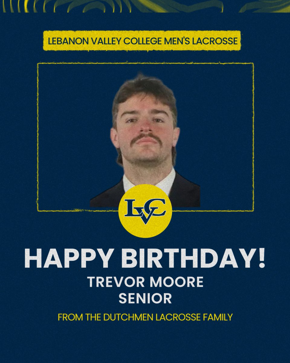 LVCMLax's tweet image. Happy Birthday to Senior, Trevor Moore!

#lvcmlax #GoDutchmen