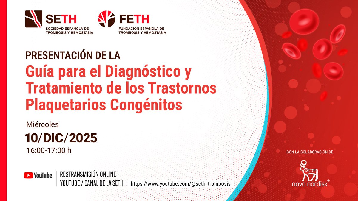 ¡Te invitamos a la presentación de la Guía para el Diagnóstico y Tratamiento de los Trastornos Plaquetarios Congénitos (#TPC)! 

📅 10 diciembre de 2025 | ⏰ 16:00 h - 17:00 h
📺 En directo en el canal de YouTube de la #SETH
👉seth.es/formacion/pres…