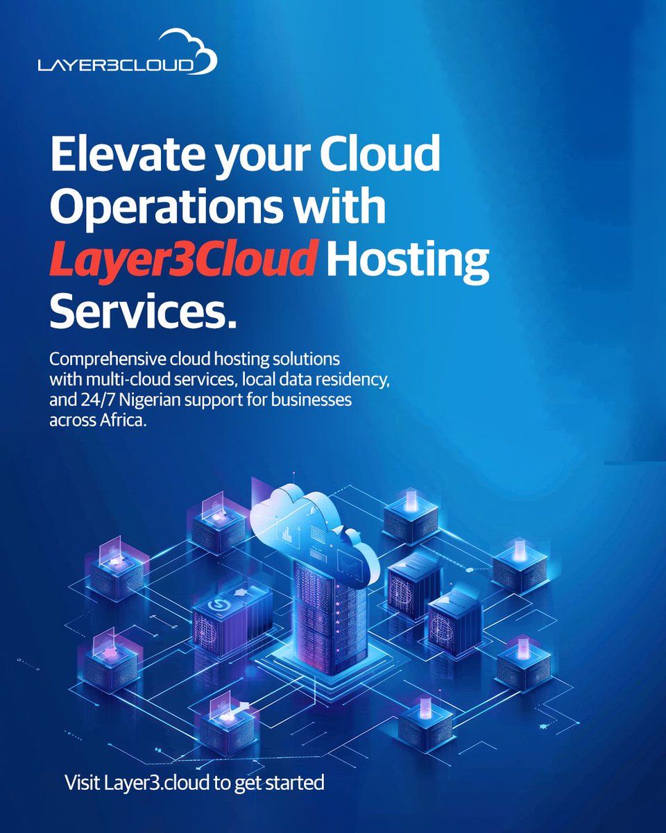 Layer3cloudN's tweet image. Reliable cloud hosting is more than infrastructure.
Layer3Cloud provides multi-cloud services, local data residency, and 24/7 support in Nigeria so businesses across Africa can operate without interruptions. layer3.cloud 
#Layer3Cloud #CloudHosting #EnterpriseSolutions