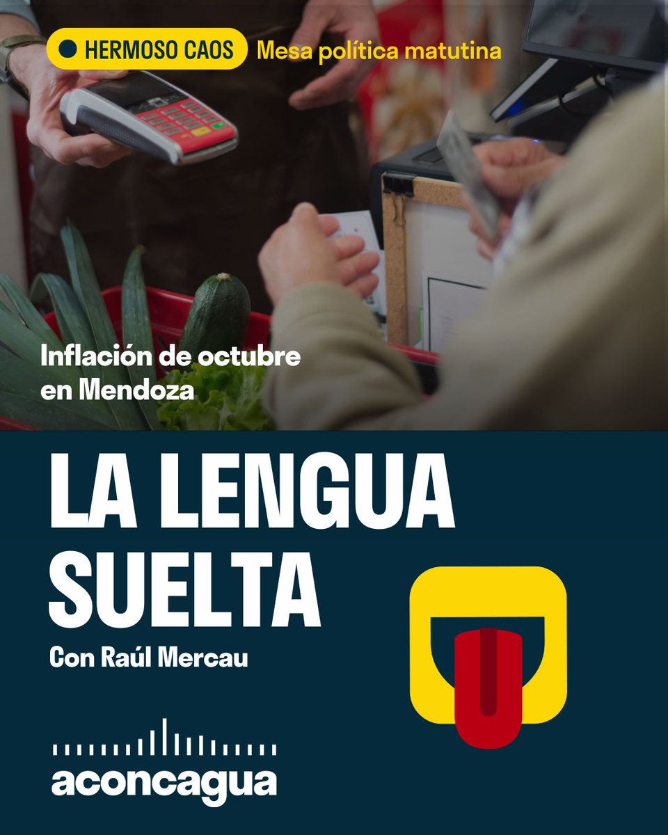👅 #LaLenguaSuelta en #HermosoCaos vuelve con un tema caliente: la inflación de octubre en Mendoza.

Con los lenguas sueltas de siempre:
<a href="/PerezDel2000/">Pablo Pérez Delgado</a>
 <a href="/nimsi87/">yo.</a>
<a href="/marcelopez2202/">Marcelo López Álvarez</a>
<a href="/Juan_Albornoz72/">Juan Carlos Albornoz</a> 

aconcaguaradio.com