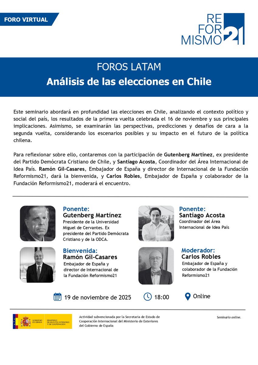 Reformismo21's tweet image. 🇨🇱A poco más de un mes de las elecciones de Chile, lanzamos un nuevo #ForoLatam para analizar el contexto del país y los escenarios posibles.

📅 19 de noviembre a las 18:00 

👉🏻Con Gutenberg Martínez, @acostarajbes , Ramón Gil-Casares y Carlos Robles.

🔗us06web.zoom.us/webinar/regist…