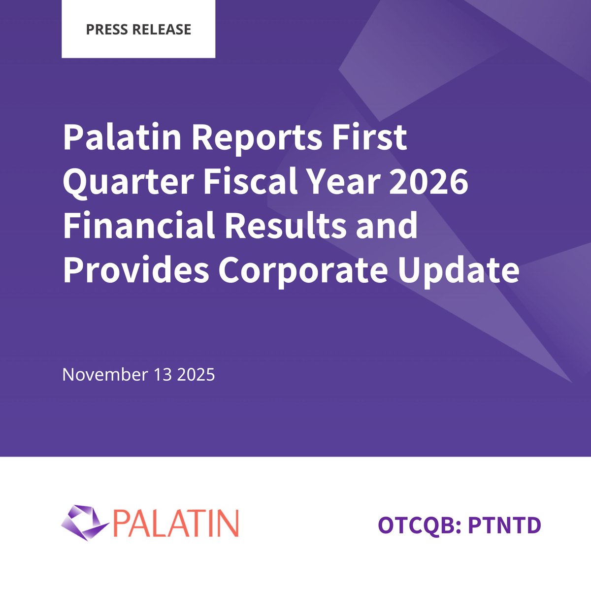 Palatin Reports First Quarter Fiscal Year 2026 Financial Results and Provides Corporate Update 

Read the Full Press Release 👉 palatin.com/press_releases…

#PTN #PTNT #NYSE #OTCQB #News