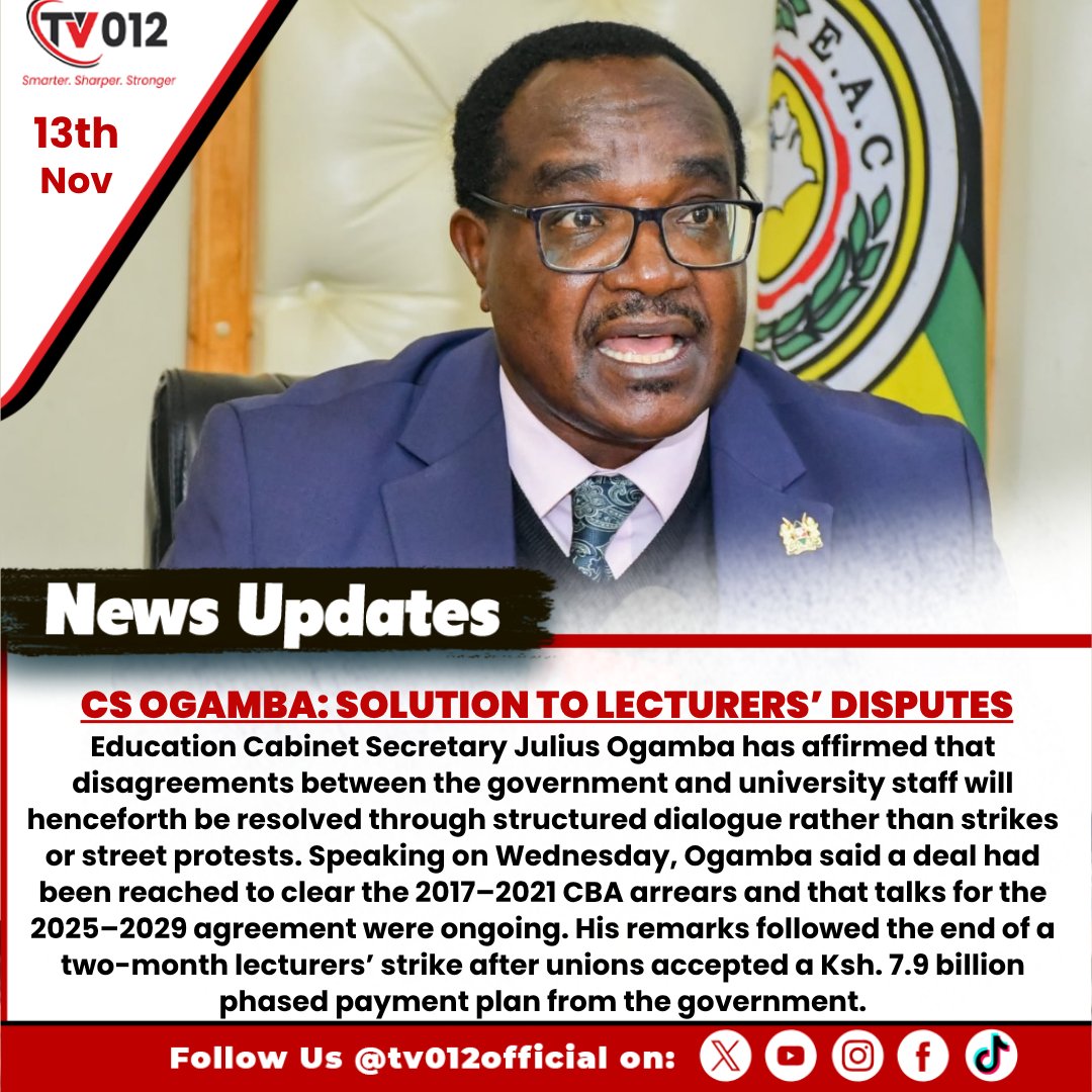 tv012official's tweet image. CS Ogamba: Lecturers’ Disputes Will No Longer Be Settled on the Streets

#CSOgamba #LecturersStrike #EducationReforms #UASU #KUSU #KUDHEIHA #KenyaEducation #tv012newsupdate
