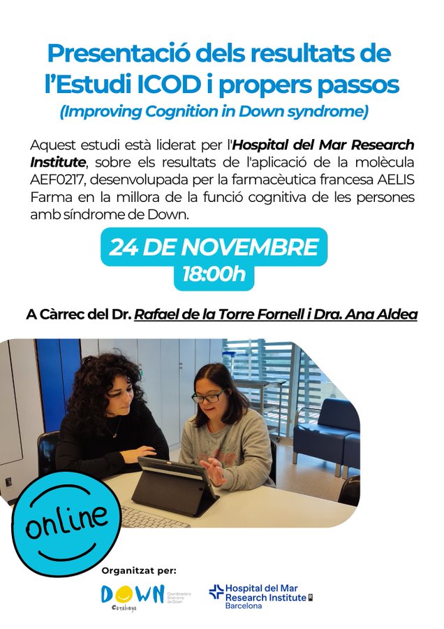 #agenda <a href="/DownCatalunya/">Down Catalunya</a> i l’ <a href="/HMar_research/">HMar Research Institute</a>  presenten el resultat de l’estudi ICOD sobre la molècula AEF0217: un avenç científic en la millora cognitiva de les persones amb síndrome de Down
📅 24/11 a les 18:00h.
📍 Sessió online gratuïta
✒Inscripcions: forms.gle/Z8ecT1Mj6uz3QQ…