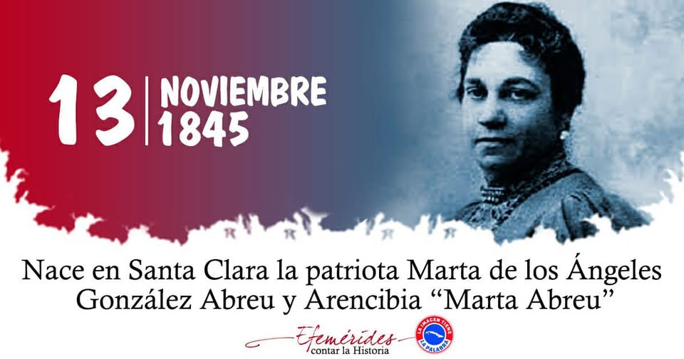 Natalicio de "Marta Abreu" #CubaViveEnSuHistoria