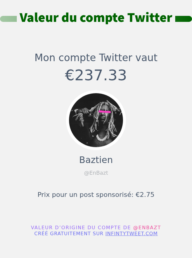 EnBazt's tweet photo. Mon twitter vaut: €237.33

➡️ https://t.co/SDw6AUtLt6 https://t.co/fEwzaJA1Sv
