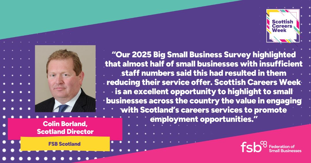 skillsdevscot's tweet image. FSB Scotland Director Colin Borland is keen for his organisations&apos; members to take advantage of Scottish Careers Week.

🗣️ &quot;An excellent opportunity to highlight to small businesses across the country the value in engaging with Scotland&apos;s careers services.&quot;

#ScotCareersWeek25