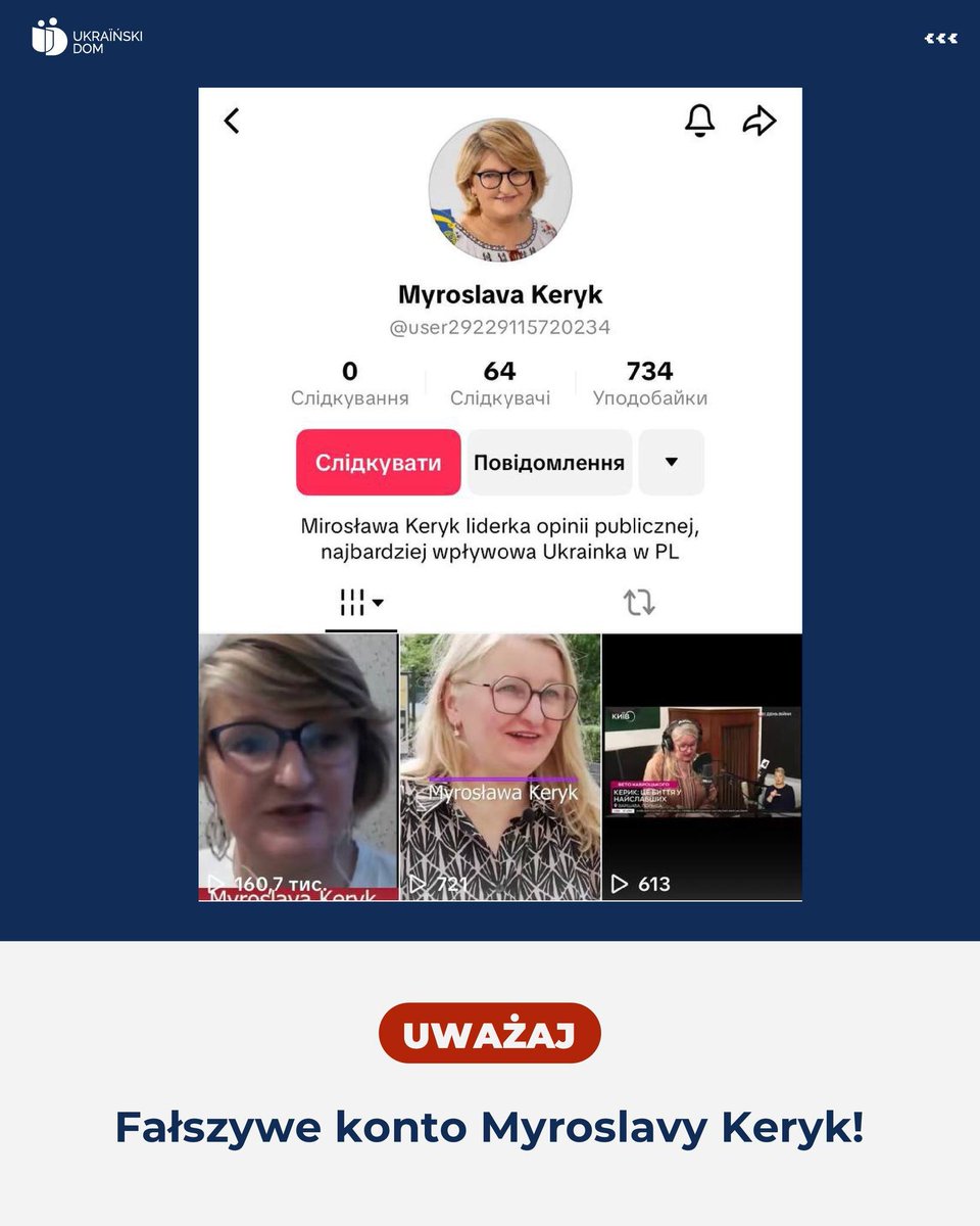 Uwaga, ważne ostrzeżenie

Chcielibyśmy poinformować, że konto o nazwie @user29229115720234 na TikToku zostało zidentyfikowane jako  konto podszywające się pod Myroslavę Keryk. Prosimy o zachowanie szczególnej ostrożności i nieufność wobec treści publikowanych na tym profilu.