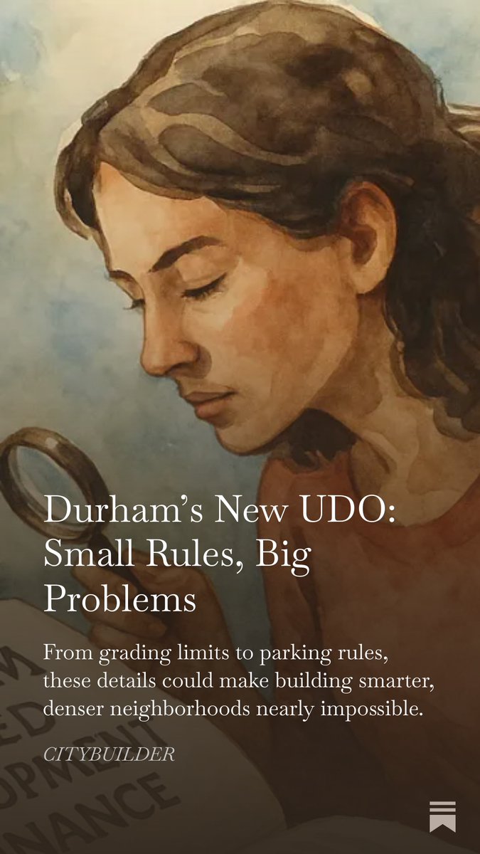 🐂Durham’s new Unified Development Ordinance will decide what kind of city we become. 
Small details like grading rules or site plan reviews can make dense, walkable housing harder to build🏘️

Here’s how to fix that ⬇️ 
citybuildernc.org/p/durhams-new-…🔗

#durhamNC #housing #urbanism