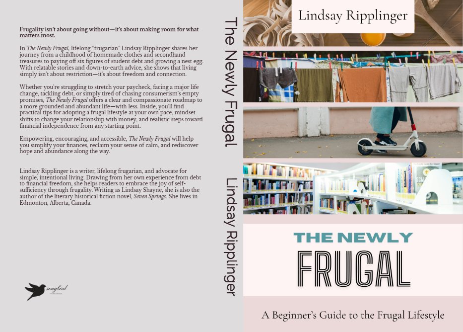 songbirdpublish's tweet photo. The final cover for my first non-fiction title is complete!
Watch for The Newly Frugal, coming January 16th, 2026.
#writing #nonfiction #frugality #frugalliving #TheNewlyFrugal #AlbertaAuthor https://t.co/nv7S31LQd3