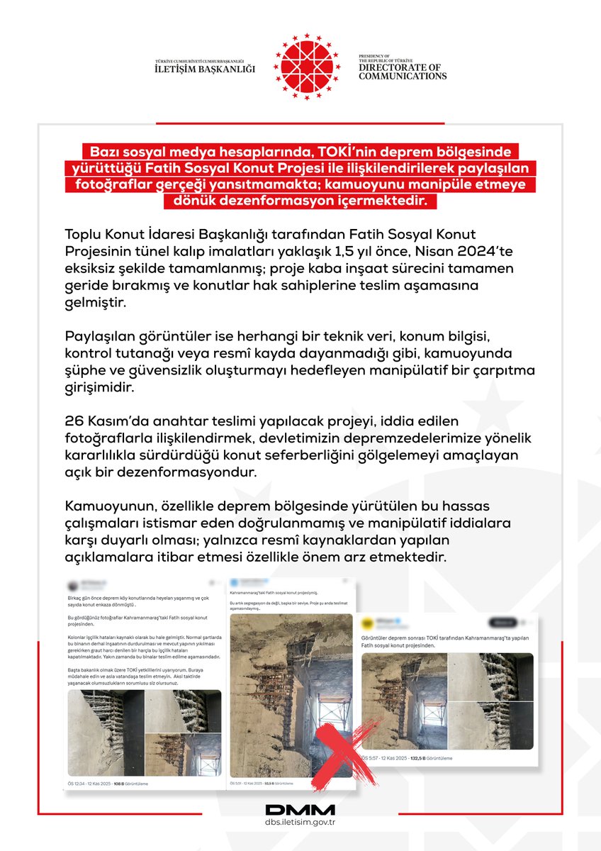 Infographic from Turkish Directorate of Communications with red logo at top, text in Turkish explaining disinformation about TOKI Fatih Sosyal Konut Projesi in earthquake region, stating project tunnel formwork completed in April 2024, rough construction finished, homes ready for delivery to owners on November 26, warning against unverified claims, includes DMMM logo at bottom.