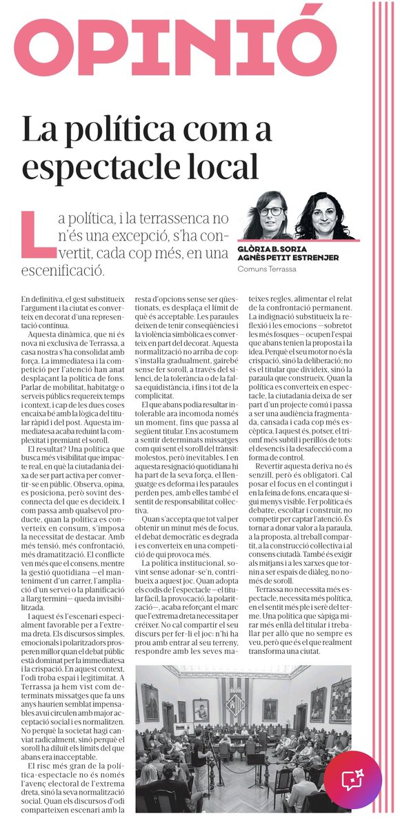 Avui <a href="/DiarideTerrassa/">Diari de Terrassa</a> ens publica aquesta opinió a la Gloria B. Soria i a mi que signem des de <a href="/Comuns_Terrassa/">ComunsTerrassa</a>. 

Terrassa no necessita més espectacle, necessita més política.