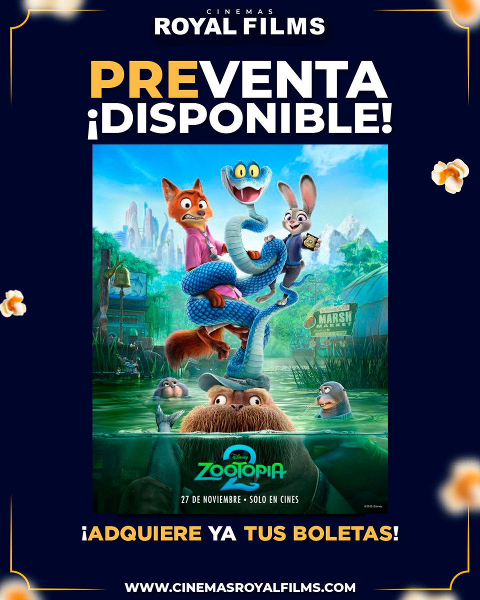 ¡POR FIN! 😍🚨💙 YA se encuentra DISPONIBLE la PREVENTA de #Zootopia2 en Cinemas Royal Films 😍🚨💙 Llega una nueva aventura de Nick y Judy, junto a nuevos personajesssss! 🐍 NO te la puedes perder desde este 27 de noviembre ¡Te esperamos! 🤩💙