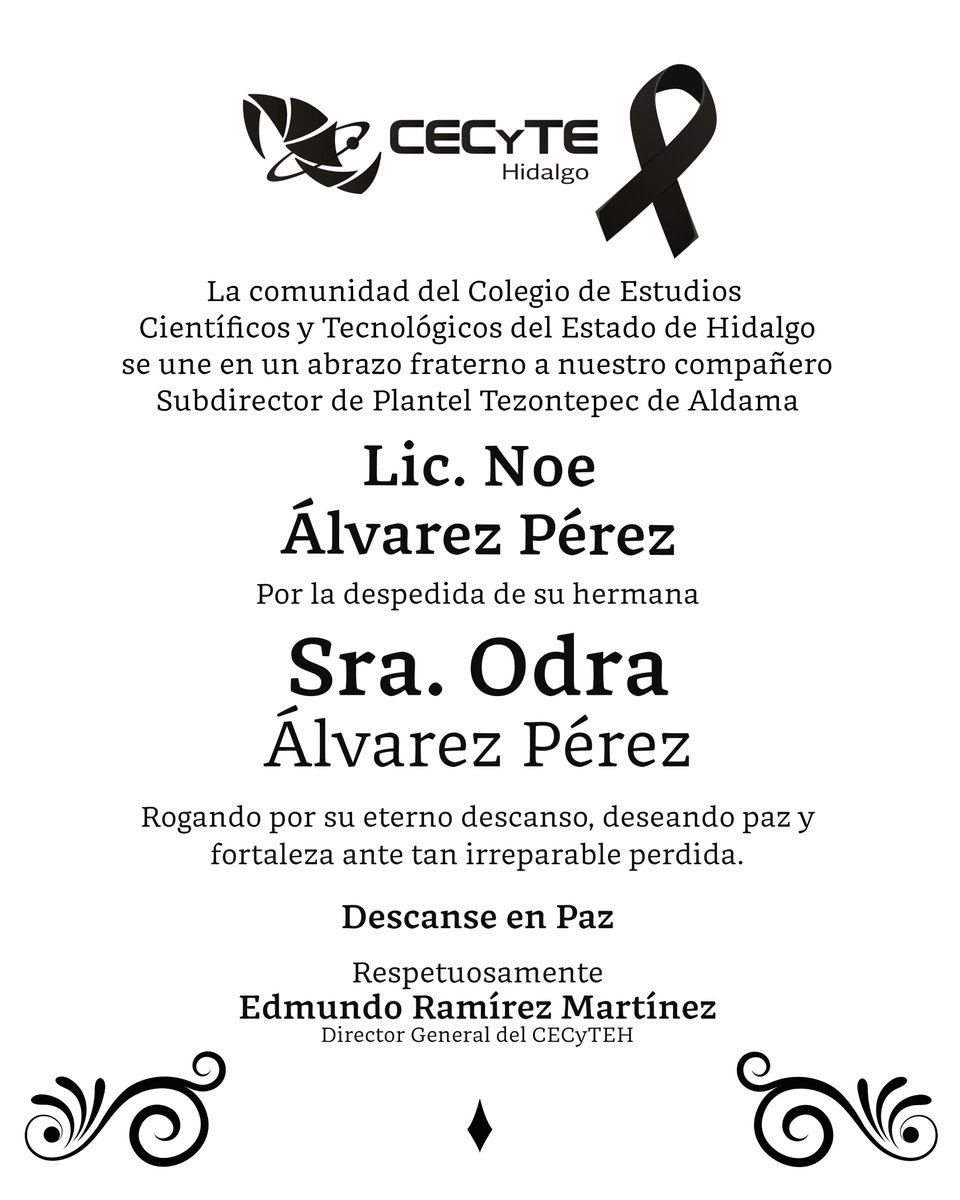 CECyTEHidalgo's tweet image. #CECyTEHidalgo  #Esquela
No existen palabras que puedan aliviar plenamente el dolor en un momento como este. Con respeto y profundo cariño, deseamos que encuentren pronta resignación. Un abrazo fraterno para nuestro compañero y su familia.
#SomosUnEquipoTransformandoElFuturo
