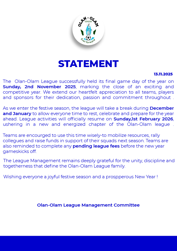 OlanOlam_League's tweet image. 🚨 OFFICIAL COMMUNIQUÉ

The League Committee confirms that our final outing of the year took place successfully on Sunday, November 2nd  2025.

This short break allows for team mobilization and focus on pending duties.

Here’s the full league statement ⤵️

#OlanOlamLeagueS4