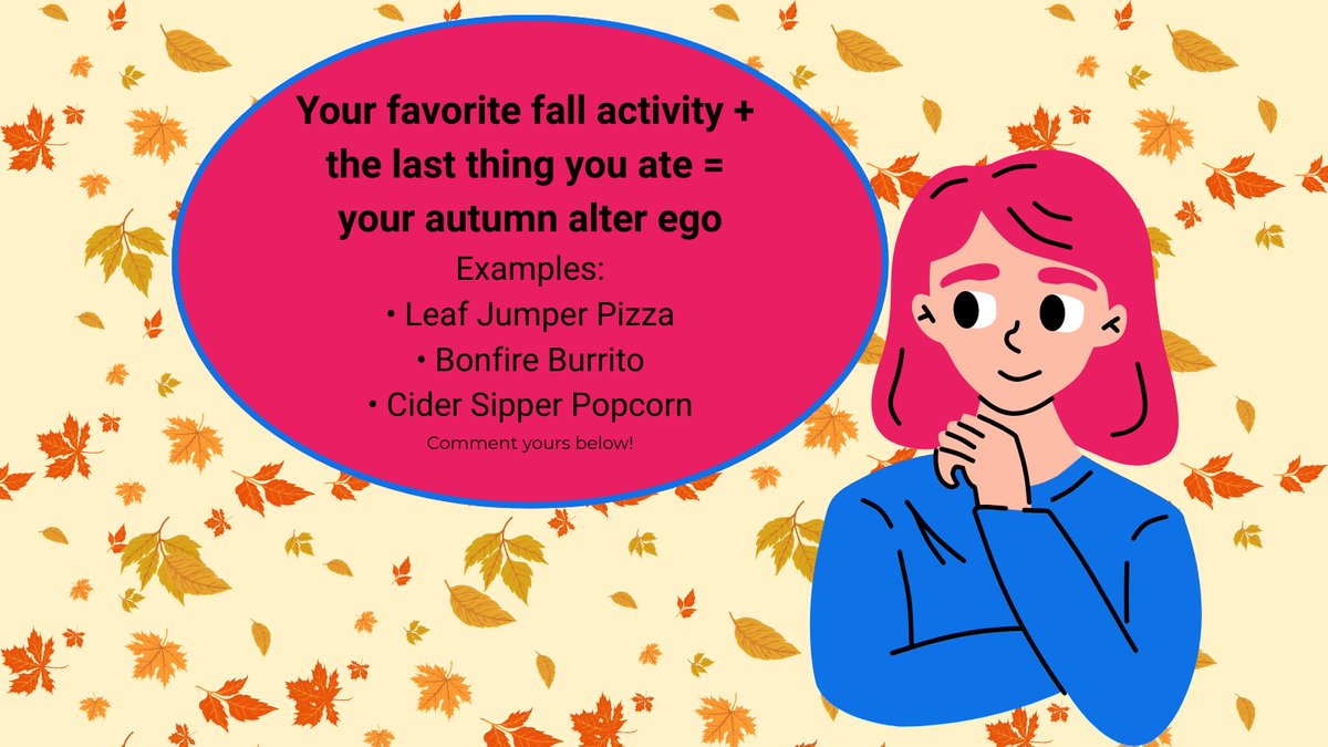 CointiplyFaucet's tweet image. 🍁 What’s your Fall Name?

Your favorite fall activity + the last thing you ate = your autumn alter ego.
Comment yours below &amp;amp; reply to some of your favs!

🧡 Examples:
• Leaf Jumper Pizza
• Bonfire Burrito
• Cider Sipper Popcorn

#FallName #CointiplyCommunity #JustForFun
