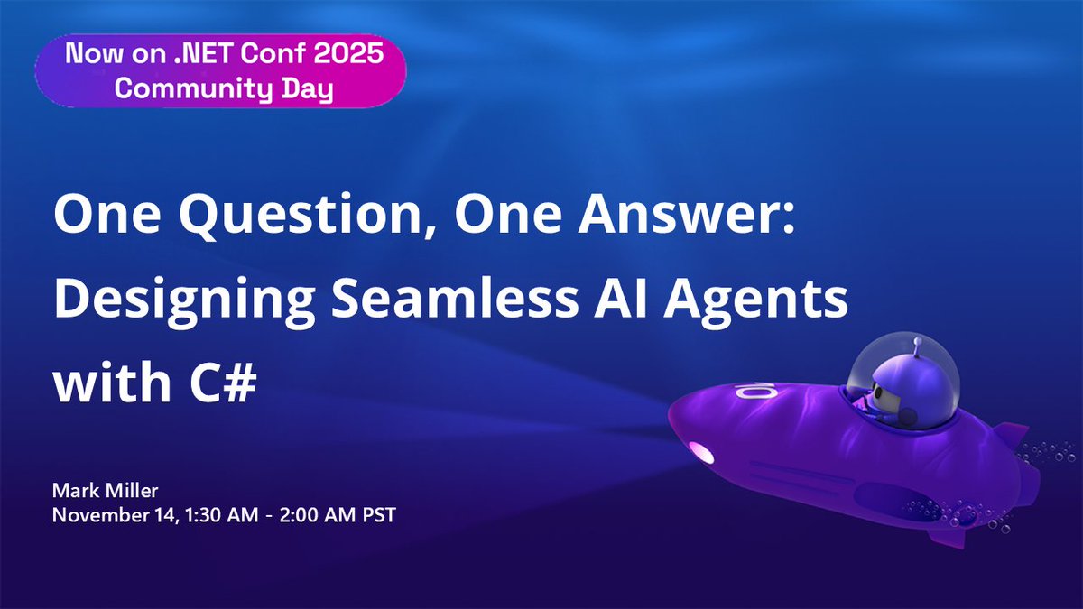 VisualStudio's tweet image. ✨ NOW on Community Day at .NET Conf 2025 ✨
One Question, One Answer: Designing Seamless AI Agents with C#
1:30 AM - 2:00 AM PST
Join us LIVE ➡️ msft.it/6013tJFD1
Follow the conversation: #dotNETConf #AI #CSharp