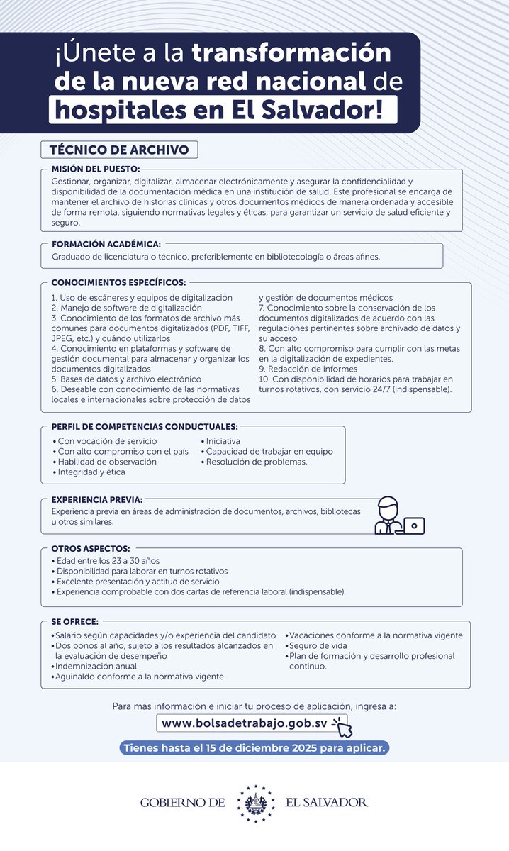 Gobierno_SV's tweet photo. Oportunidades laborales en la nueva red de hospitales en El Salvador. 💼

📌Plazas Disponibles: 
• Agente de control de ingreso 
• Atención al usuario
• Trabajador social
• Técnico de archivo

📩 Si cumples con los requisitos aplica antes del 15 de Diciembre en: https://t.co/MMhaI8AiVq