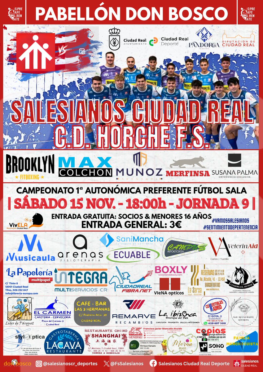 🪧|𝗣𝗔𝗥𝗧𝗜𝗗𝗢𝗦|💙

🏟️ Pabellón Don Bosco

🅂🄴🄽🄸🄾🅁 
🆚 <a href="/HorcheFS/">Horche Fútbol Sala</a>
🗓️ 15/11 - 18:00h 🕕