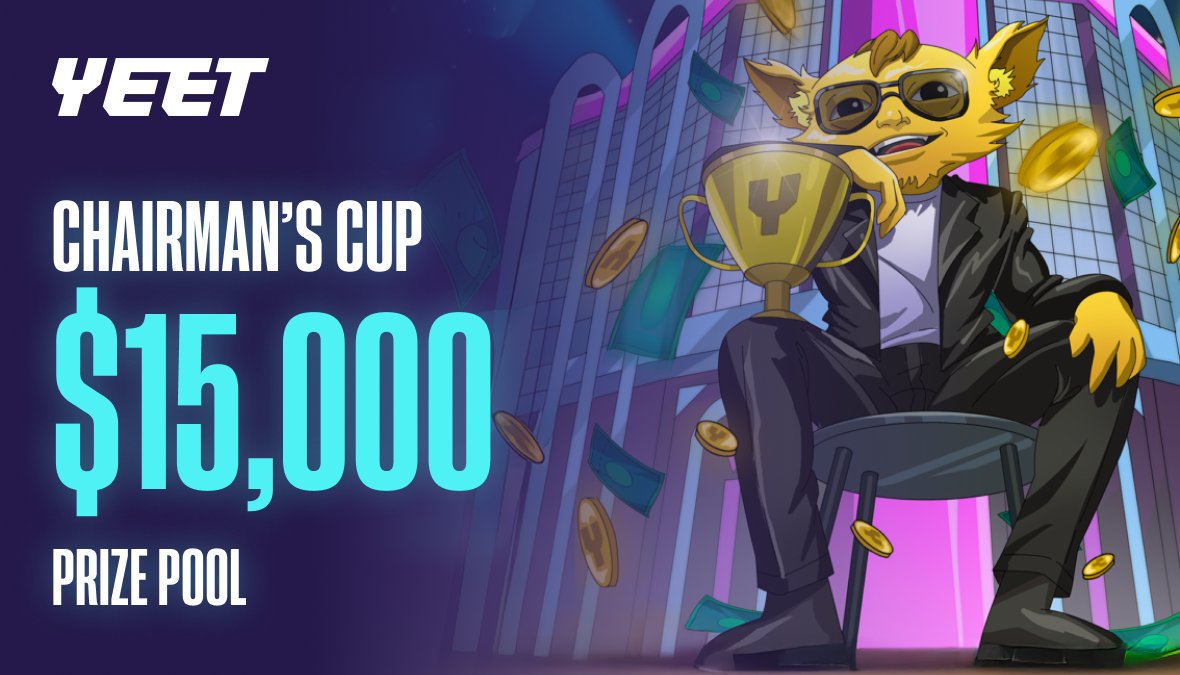 New Chairman's Cup just started - $15K Prize Pool        

Climb the leaderboard.  

YEET it!
