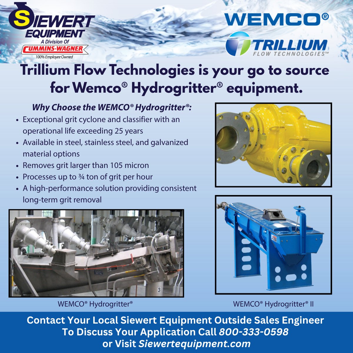 SiewertEquip's tweet image. November Principal: Trillium Flow Technologies – WEMCO® Hydrogritter® 
A trusted, long-lasting solution for high-performance grit removal. Proudly represented by Siewert Equipment.
🔗 cummins-wagner.com/manufacturer/w…
#WastewaterTreatment #GritRemoval #PumpingSolutions