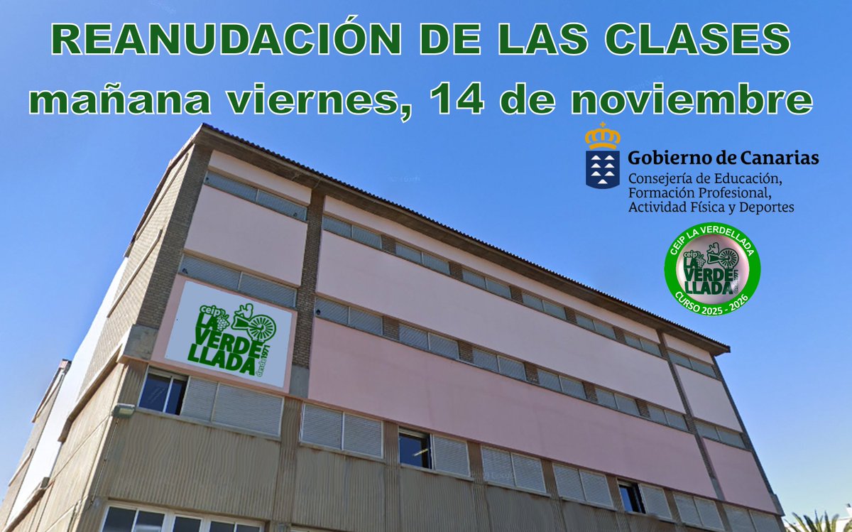 CeipVerdellada's tweet photo. Se informa a toda la Comunidad Educativa que mañana viernes, 14 de noviembre se reanudan las clases.
https://t.co/2zMYupmCcV
#ceiplaverdellada #ceiplaverdelladaTUCOLEGIO
#ceiplaverdelladaTODOSSOMOSUNO
@PresiCan @EducacionGobC 
@aytolalaguna_es @FundacionCBC https://t.co/XRACPy0pPJ