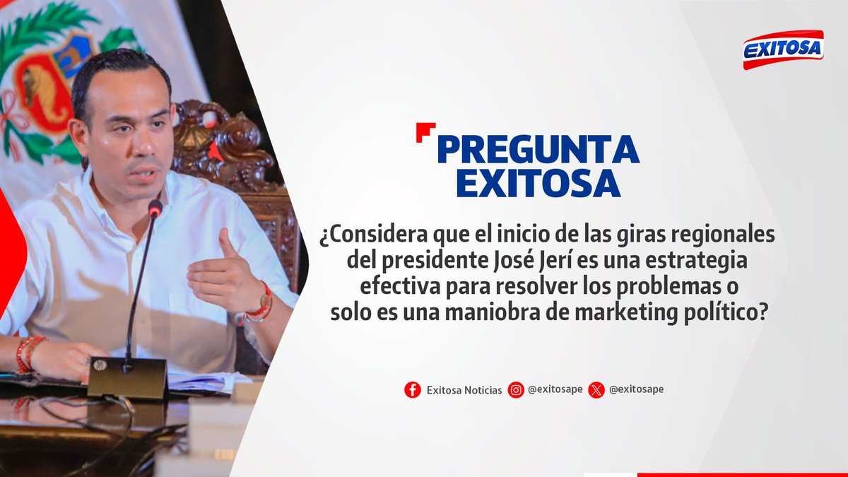 exitosape's tweet image. 🔴🔵 ¡Participa en la #PreguntaExitosa! 🚨📢

¿Considera que el inicio de las giras regionales del presidente José Jerí es una estrategia efectiva para resolver los problemas o solo es una maniobra de marketing político?

🌐 Más información: exitosanoticias.pe