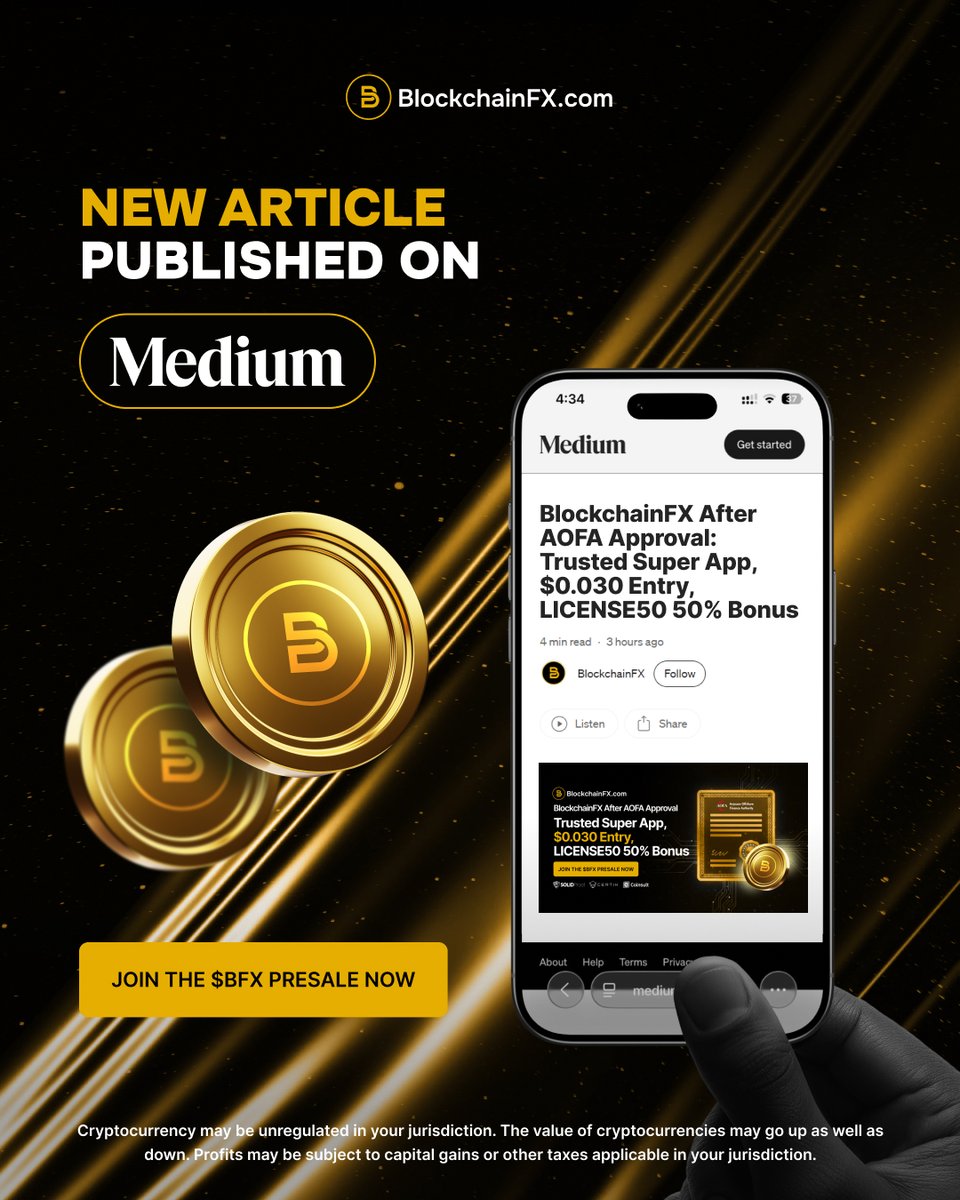 BlockchainFXcom's tweet image. 📝New Article!

BlockchainFX After AOFA Approval: Trusted Super
App, $0.030 Entry, LICENSE50 50% Bonus.

Read here: medium.com/@blockchainfx.…
/blockchainfx-after-aofa-approval-trusted-super-app-0-
030-entry-license50-50-bonus-7d685bc246b8

Join the $BFX presale today 👉…