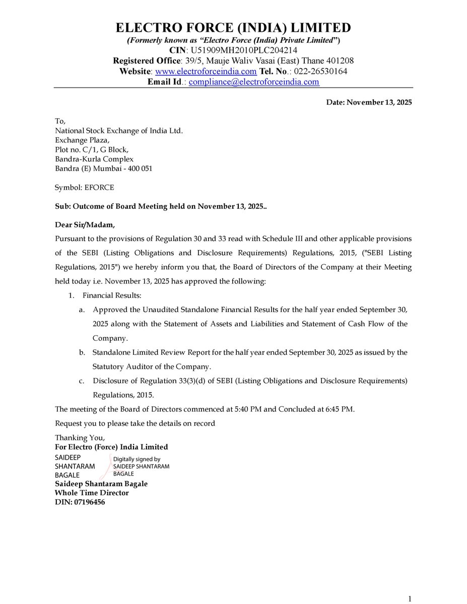 nileshkurhade's tweet image. 📌 Electro Force (India) Limited informed the exchange about its approval for the financial results for the period ended September 30, 2025. #SME #EFORCE 📄🧾