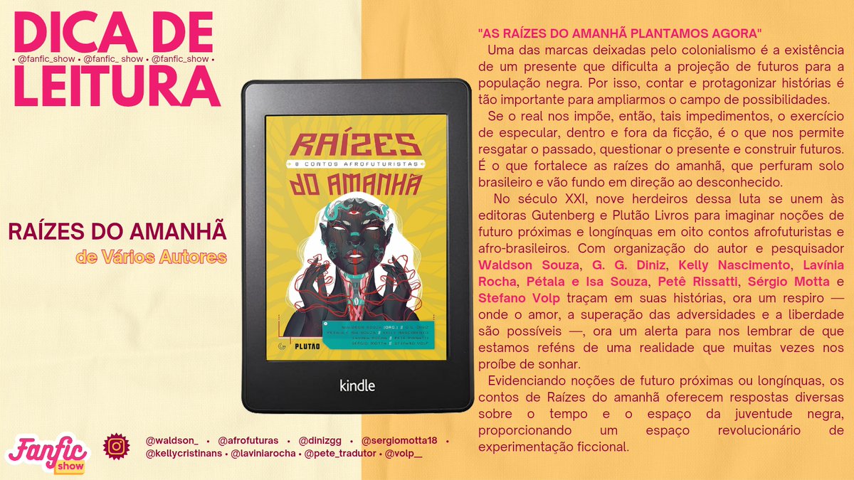 Fanfic_Show's tweet photo. Uma das marcas do colonialismo é um presente que limita os futuros possíveis da população negra. Por isso, contar e protagonizar histórias importa. ✨Nossa dica de hoje é Raízes do Amanhã, antologia de ficção científica com representatividade.

🔗 https://t.co/ojGxa5n41K https://t.co/OmvMT7U5ur
