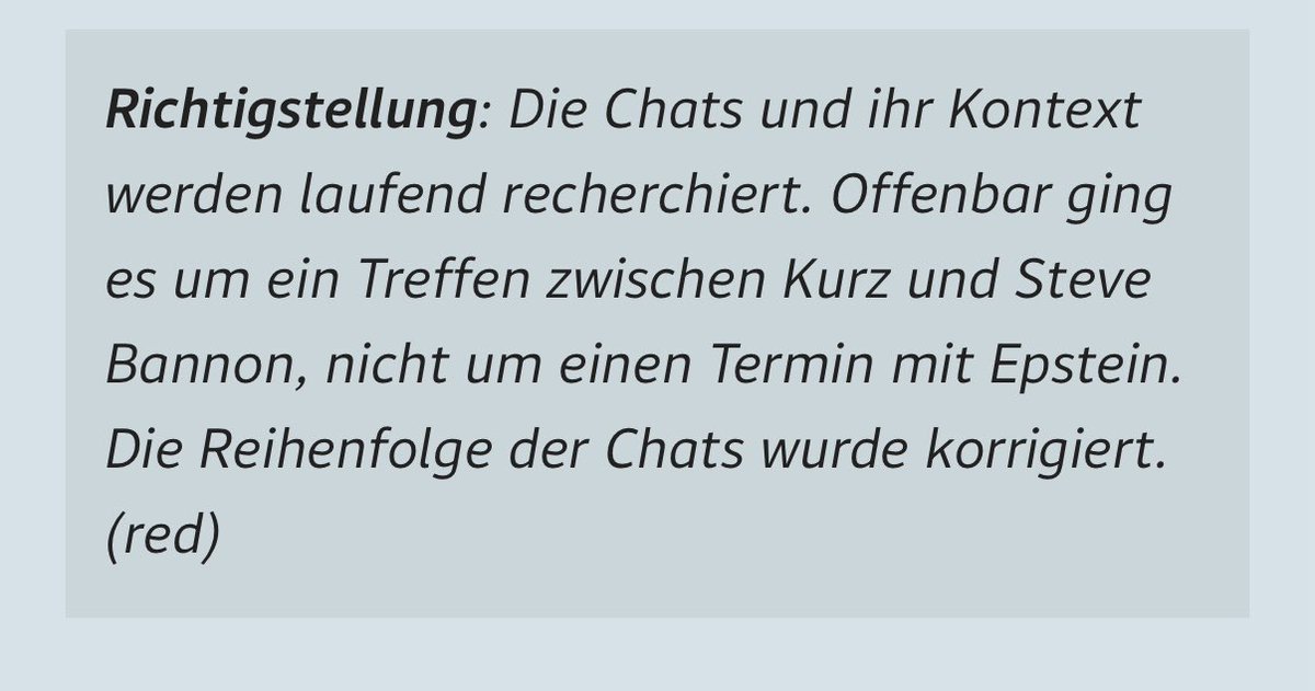 sebastiankurz's tweet image. Der Standard hat heute Früh die Falschmeldung verbreitet, dass es im Jahr 2018 die Bemühungen für ein Treffen zwischen Epstein und mir gegeben haben soll. Das ist frei erfunden. Ich habe mittlerweile rechtliche Schritte eingeleitet. Selbst Der Standard musste die falsche…