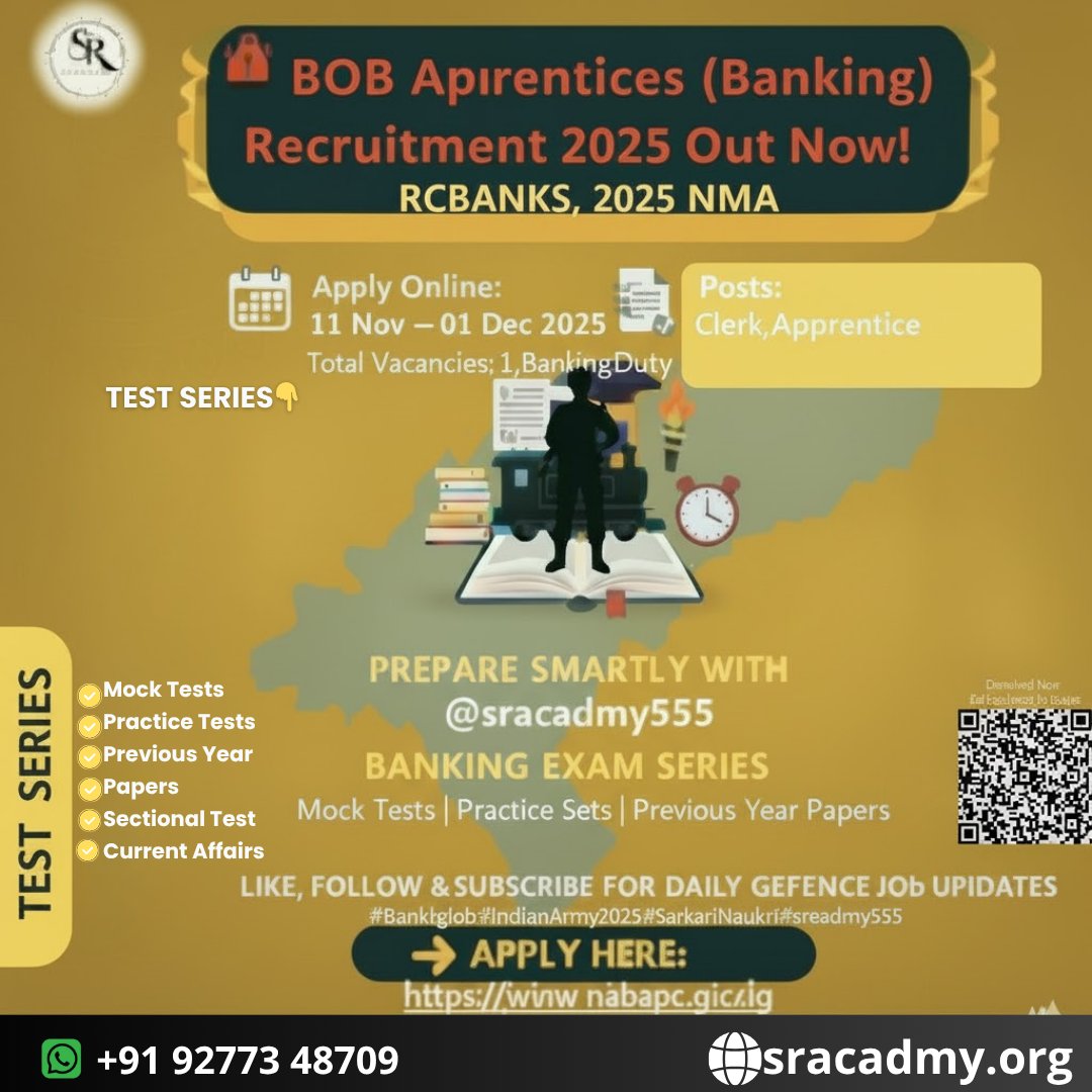 sracademy555's tweet image. &quot;Ready for your banking career breakthrough? 💼 BOB Apprentices Recruitment 2025 is live! Apply online and prepare with expert test series. One step closer to your dream job—don’t miss out!&quot;

#JobAlert

#BankExamPreparation

#MockTest

#CurrentAffairs

#CareerInBanking

#ExamTip