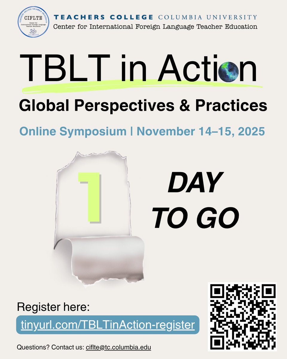 🚨 LAST CHANCE TO REGISTER!

🌍 Task-Based Language Teaching in Action: Global Perspectives &amp; Practices starts TOMORROW – don't miss this online symposium uniting educators &amp; researchers from 15+ countries.  

🔗 Register now: tinyurl.com/TBLTinAction-r… 

#tc #columbia #taskbased